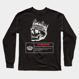 The Undead King Long Sleeve T-Shirt